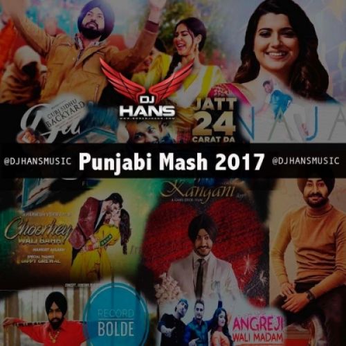 Punjabi Mash 2017 Dj Hans