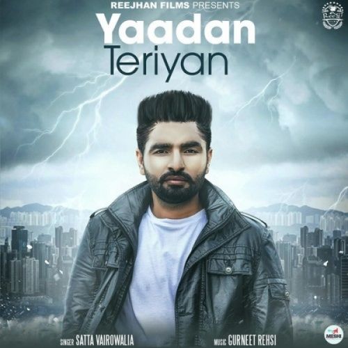 Yaadan Teriyan Satta Vairowalia