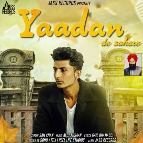 Yaadan De Sahare Sam Khan