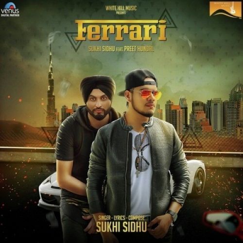 Ferrari Sukhi Sidhu, Preet Hundal