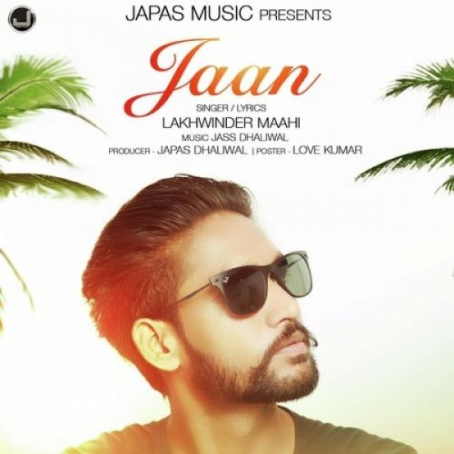 Jaan Lakhwinder Maahi