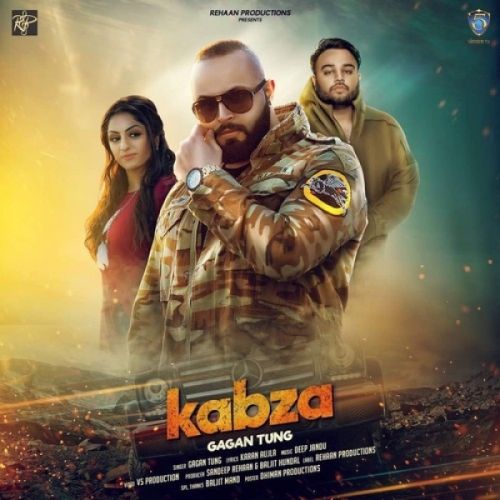 Kabza Gagan Tung, Deep Jandu