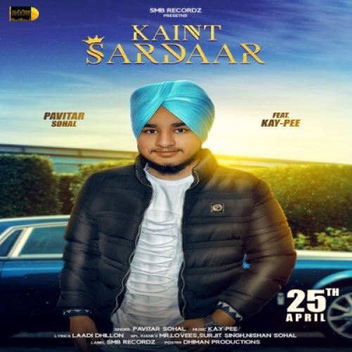Kaint Sardaar Pavitar Sohal