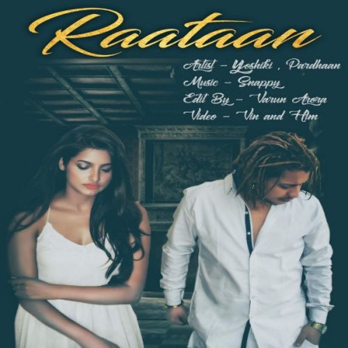 Raataan Yoshiki, Pardhaan