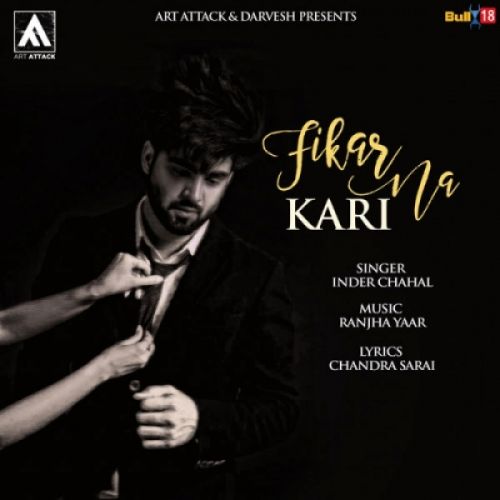 Fikar Na Kari Inder Chahal