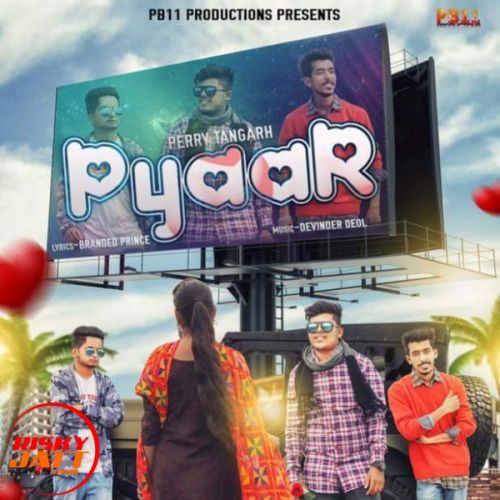 Pyaar Perry Tangarh, Devinder Deo, Manjinder Sohi