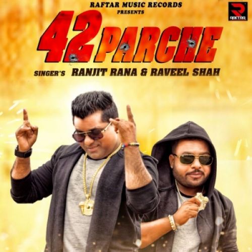 42 Parche Ranjit Rana