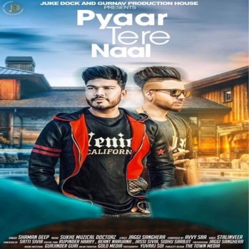 Pyaar Tere Naal Shamandeep