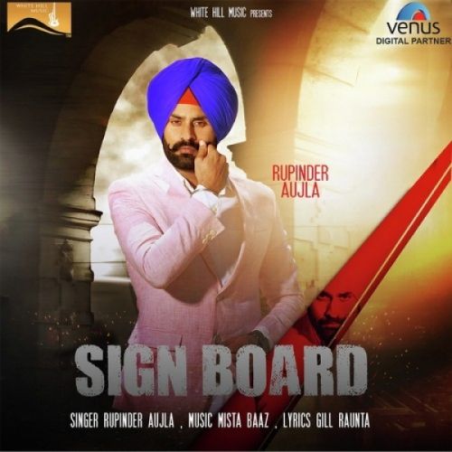 Sign Board Rupinder Aujla