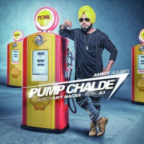 Pump Chalde Amrit Aulakh
