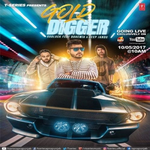 Gold Digger Gud Luck, Bohemia
