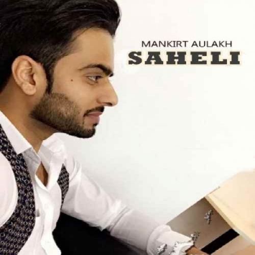 Saheli Mankirt Aulakh