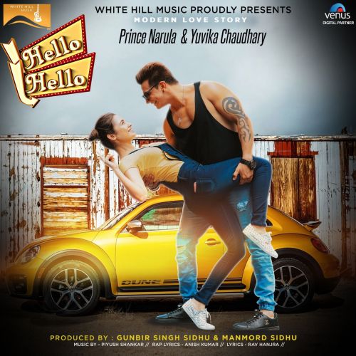 Hello Hello Prince Narula, Yuvika Chaudhary