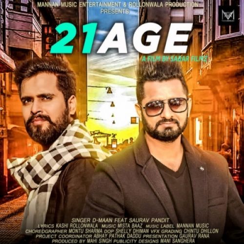 21 Age D Maan, Saurav Pandit