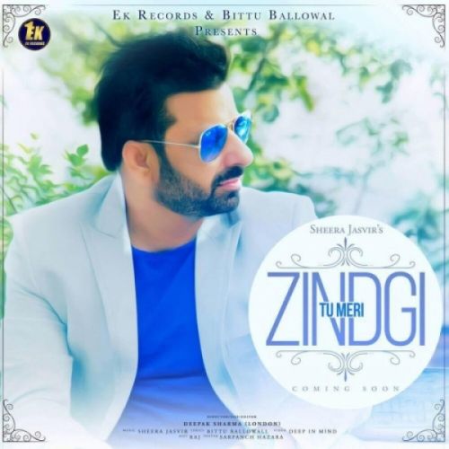 Tu Meri Zindgi Sheera Jasvir
