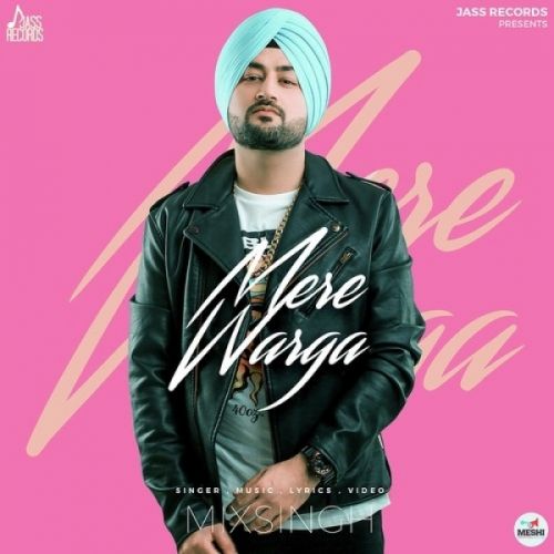 Mere Warga Mix Singh