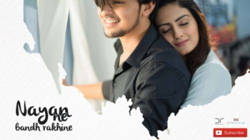 Nayan Ne Bandh Rakhine Darshan Raval