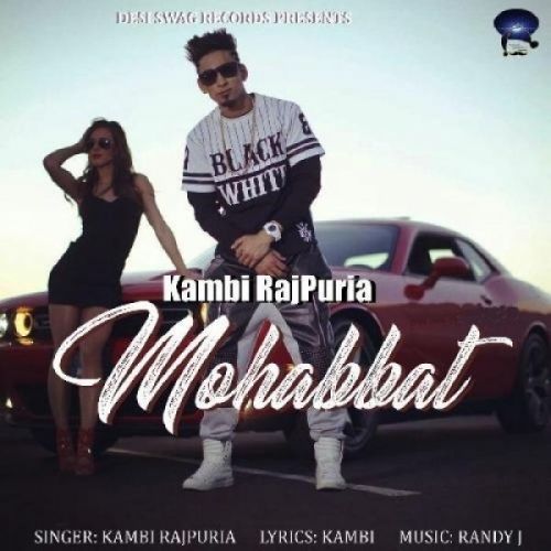 Mohabbat Kambi Rajpuria