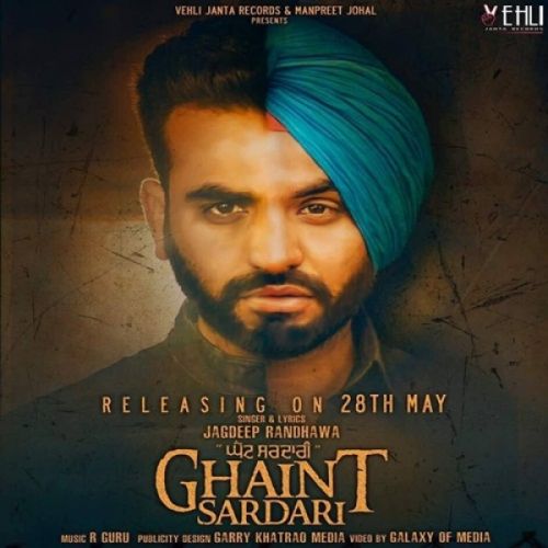 Ghaint Sardari Jagdeep Randhawa