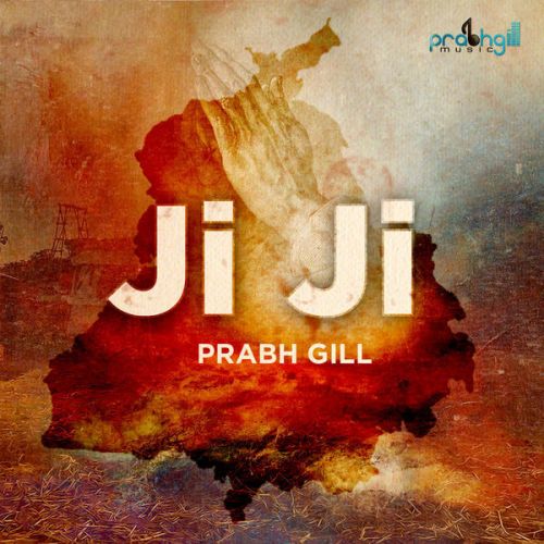 Ji Ji Prabh Gill