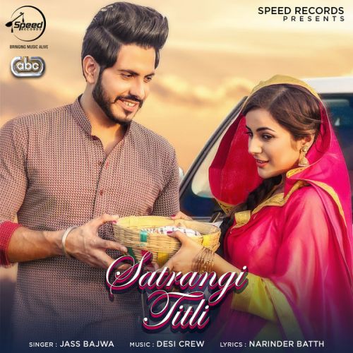 Satrangi Titli Jass Bajwa