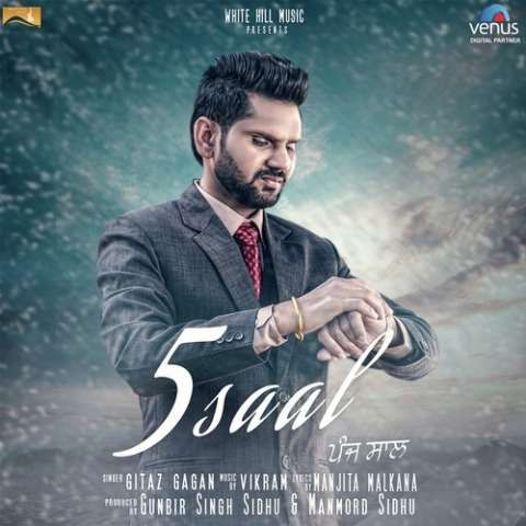 5 Saal Gitaz Gagan