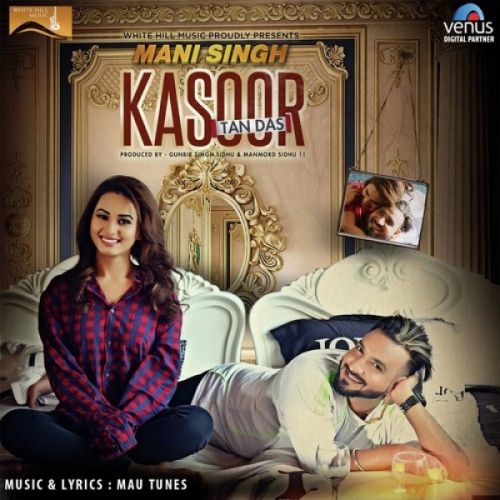 Kasoor Tan Das Mani Singh