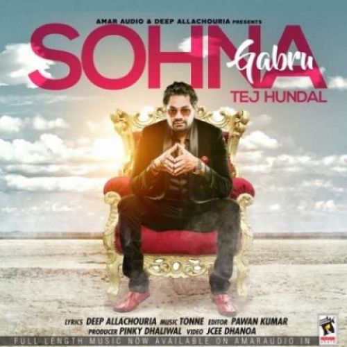 Sohna Gabru Tej Hundal