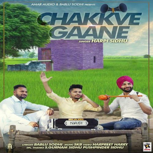 Chakkve Gaane Harpi Sidhu