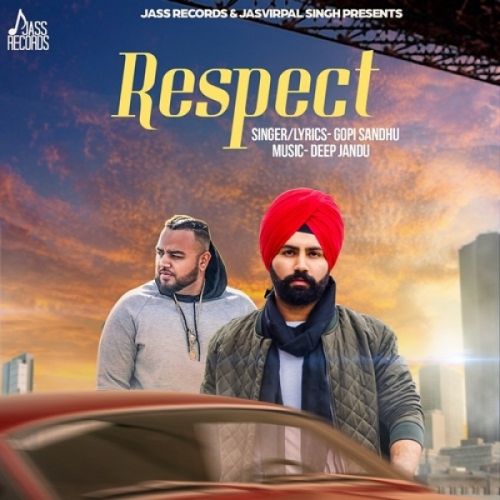 Respect Gopi Sandhu