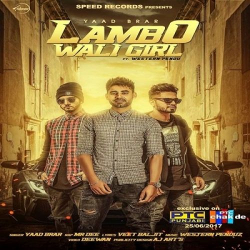 Lambo Wali Girl Yaad Brar, Mr Dee