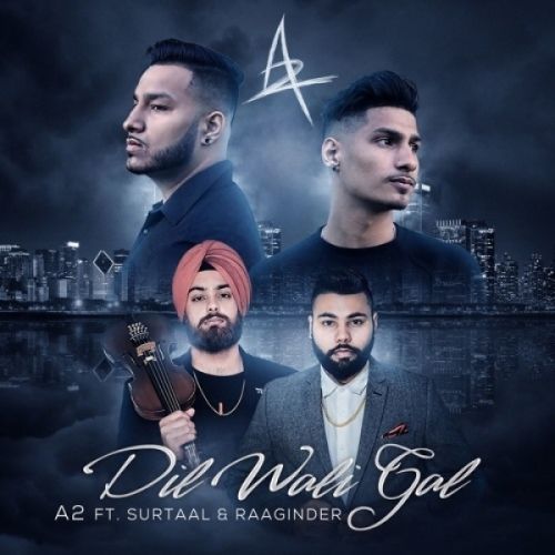 Dil Wali Gal Surtaal Singh