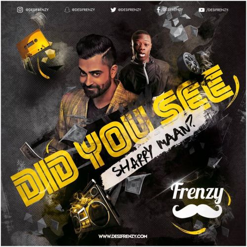 Hostel Sharry Maan, Dj Frenzy, J Hus