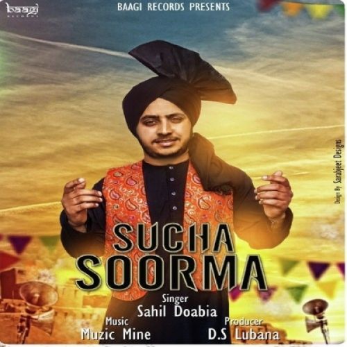 Sucha Soorma Sahil Doabia