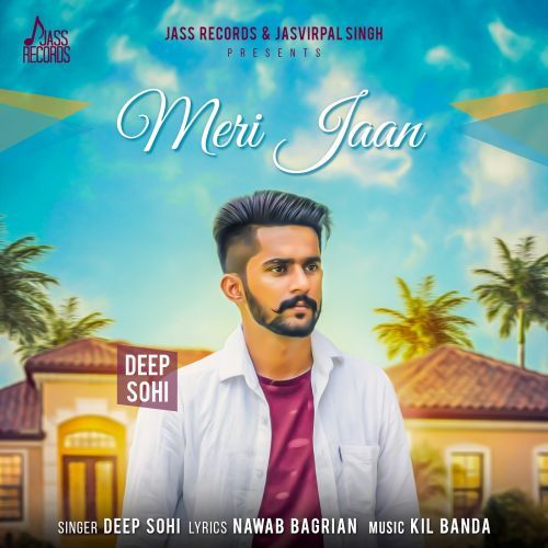 Meri Jaan Deep Sohi
