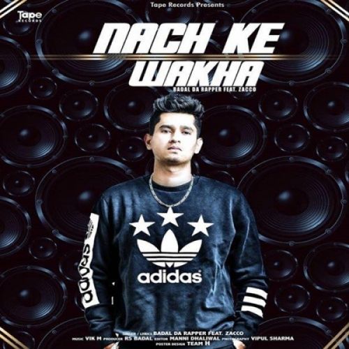 Nach Ke Wakha Badal Da Rapper, Zacco