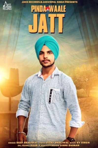 Pinda Waale Jatt Deep Dhaliwal