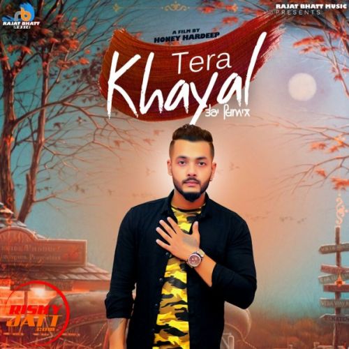 Tera Khayal Rajat Bhatt