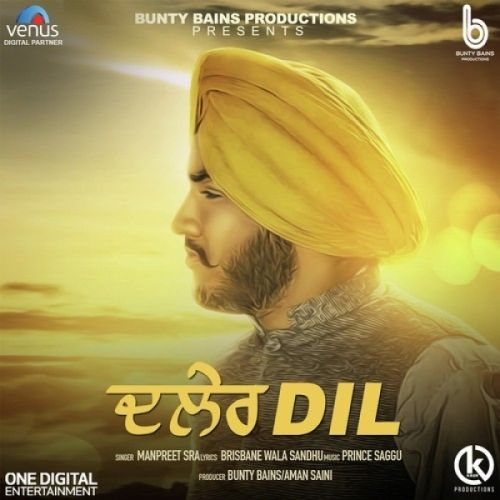 Daler Dil Manpreet Sra