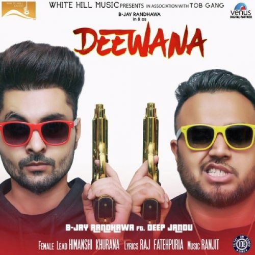 Deewana B Jay Randhawa, Deep Jandu
