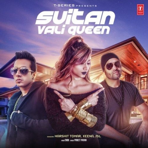 Suitan Vali Queen Harshit Tomar, Xeena, JSL