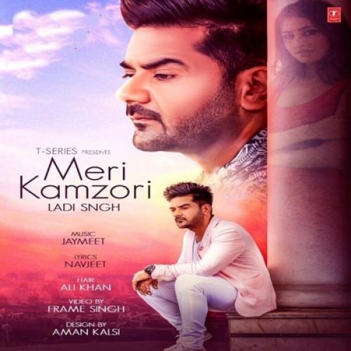 Meri Kamzori Ladi Singh