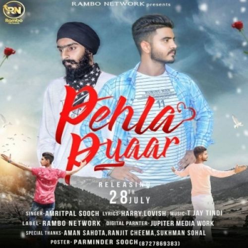 Pehla Pyar Amritpal Soch