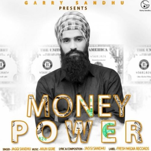 Money Power Jaggi Sandhu