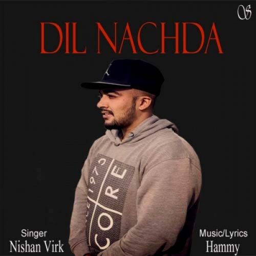 Dil Nachda Nishan Virk, Sukh Sandhu