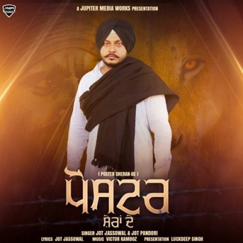 Poster Sheran De Jot Jassowal, Jot Pandori