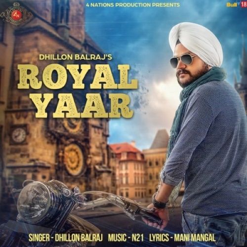 Royal Yaar Dhillon Balraj