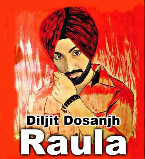 Raula Diljit Dosanjh, Neeti Mohan