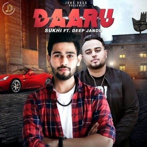 Daaru Sukhi, Deep Jandu