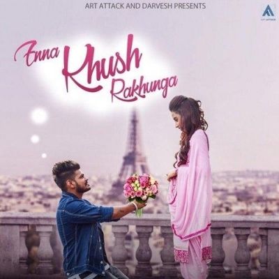 Enna Khush Rakhunga Sucha Yaar